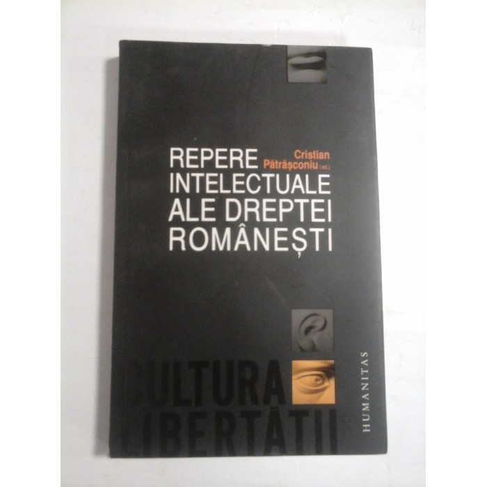   REPERE  INTELECTUALE  ALE  DREPTEI  ROMANESTI  -  Cristian  PATRASCONIU (ed.)